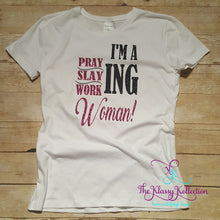 Praying Slaying Working Woman Tee